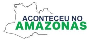 Aconteceu no Amazonas – O seu portal de notícias